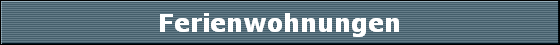 Ferienwohnungen