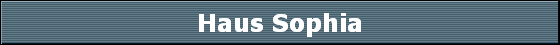 Haus Sophia